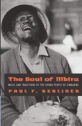 The Soul of Mbira: Music and Traditions of the Shona People of Zimbabwe (en Inglés)