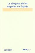 La Abogacia de los Negocios en España: 2003-2005
