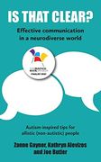 Is That Clear? Effective Communication in a Neurodiverse World (2) (en Inglés)