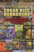 Edgar Rice Burroughs: The Descriptive Bibliography of the ace and Ballantine (en Inglés)