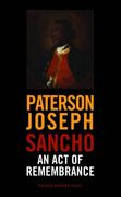 Sancho: An act of Rememberance: An act of Remembrance (Oberon Modern Plays) 