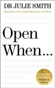 Open When... : A Companion for Life's Twists & Turns (en Inglés)