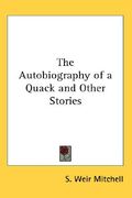 the autobiography of a quack and other stories (en Inglés)