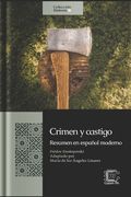 Crimen y castigo: Resumen en español moderno