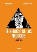 El Negocio de los Negocios: Justicia 04