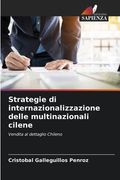 Strategie di internazionalizzazione delle multinazionali cilene (in Italian)