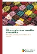 Mito E Cultura Na Narrativa Etnografica