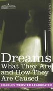 Dreams: What They are and how They are Caused (en Inglés)