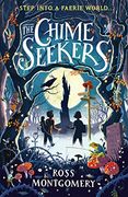 The Chime Seekers (en Inglés)