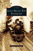 East Broad Top Railroad (en Inglés)