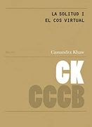 La Solitud i el cos Virtual (en Catalán)