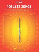 101 Jazz Songs for Flute