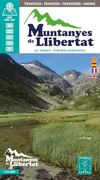 Muntanyes de Llibertat: Alt Pirineu - Pyrenees Ariegeoises