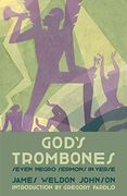 God's Trombones: Seven Negro Sermons in Verse (en Inglés)