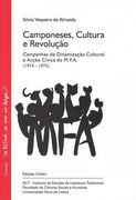 CAMPONESES, CULTURA E REVOLUÇÃO AS CAMPANHAS DE DINAMIZAÇÃO CULTURAL E ACÇÃO CÍV