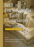 Brill Encyclopedia of Early Christianity, Volume 6 (She - Zos): Authors, Texts, and Ideas (en Inglés)