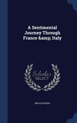 A Sentimental Journey Through France & Italy (en Inglés)