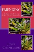 Friending: (A Collection of Poems) (en Inglés)