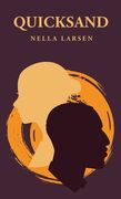Quicksand: Nella Larsen