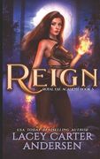 Reign: A Paranormal Reverse Harem Romance Series (en Inglés)