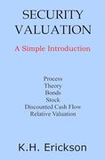 Security Valuation: A Simple Introduction (Simple Introductions) (en Inglés)
