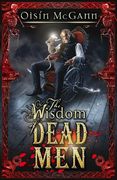 Wisdom of Dead men (en Inglés)