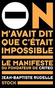 On M'avait dit que C'était Impossible (en Francés)