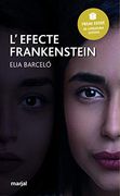 L’´Efecte Frankenstein (en Valenciano)