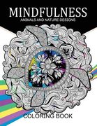 Mindfulness Animals and Nature Design Coloring Books: Adult Coloring Books (en Inglés)