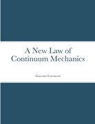 A new law of Continuum Mechanics (en Inglés)