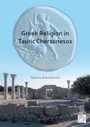 Greek Religion in Tauric Chersonesos (en Inglés)