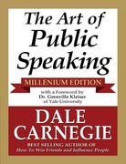 The Art of Public Speaking - Millenium Edition (en Inglés)