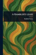 A Rambler's Lease