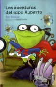 Las Aventuras del Sapo Ruperto (in Spanish)
