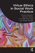 Virtue Ethics in Social Work Practice (en Inglés)
