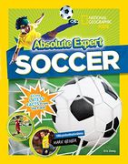 Absolute Expert: Soccer (en Inglés)