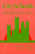 city schools: leading the way (en Inglés)