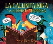La Gallinita Kika y el Elefante Sorpresa