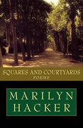Squares and Courtyards: Poems (en Inglés)