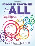School Improvement for All: A How-To Guide for Doing the Right Work (Drive Continuous Improvement and Student Success Using the plc Process) (en Inglés)