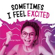 Sometimes I Feel Excited (en Inglés)