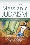 Introduction to Messianic Judaism: Its Ecclesial Context and Biblical Foundations (en Inglés)