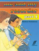 Me and My Recorder, Bk 1 (en Inglés)