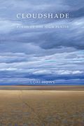 Cloudshade: Poems of the High Plains (en Inglés)