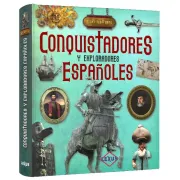 Atlas Ilustrado Conquistadores y Exploradores Españoles (tapa dura)