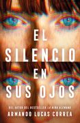 El silencio en sus ojos