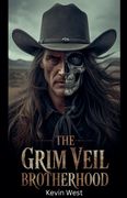 The Grim Veil Brotherhood (en Inglés)