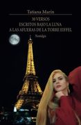 30 Versos Escritos Bajo la Luna a las Afueras de la Torre Eiffel: Nostalgia
