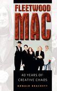 Fleetwood Mac: 40 Years of Creative Chaos (en Inglés)