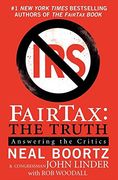 Fairtax: The Truth: Answering the Critics (en Inglés)